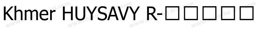 Khmer HUYSAVY R字体转换